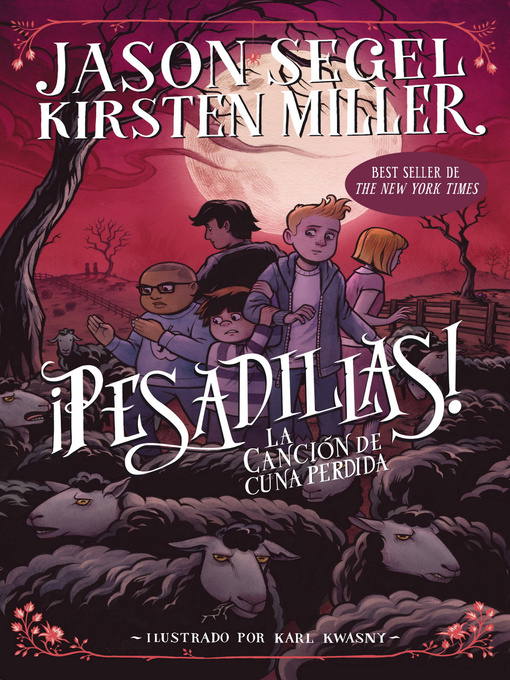 Cover image for ¡Pesadillas! La canción de cuna perdida